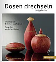 Dosen drechseln / Helga Becker Dosen drechseln / Helga Becker