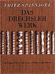 Das Drechslerwerk (1948)/Fritz Spannagel Das Drechslerwerk (1948)/Fritz Spannagel