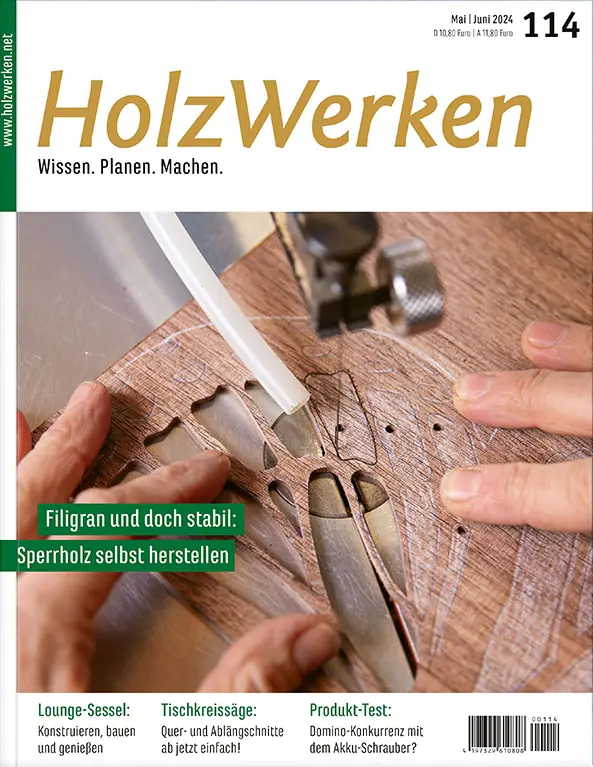 Holzwerken Ausgabe 114 Mai/Juni 2024