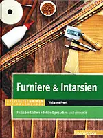 Furniere & Intarsien / Wolfgang Fiewek