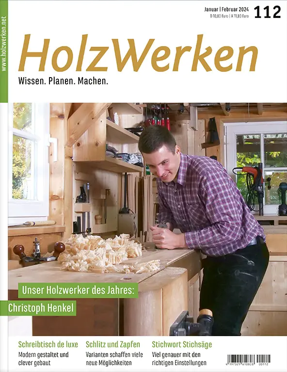 Holzwerken Ausgabe 112 Jan/Feb 2024