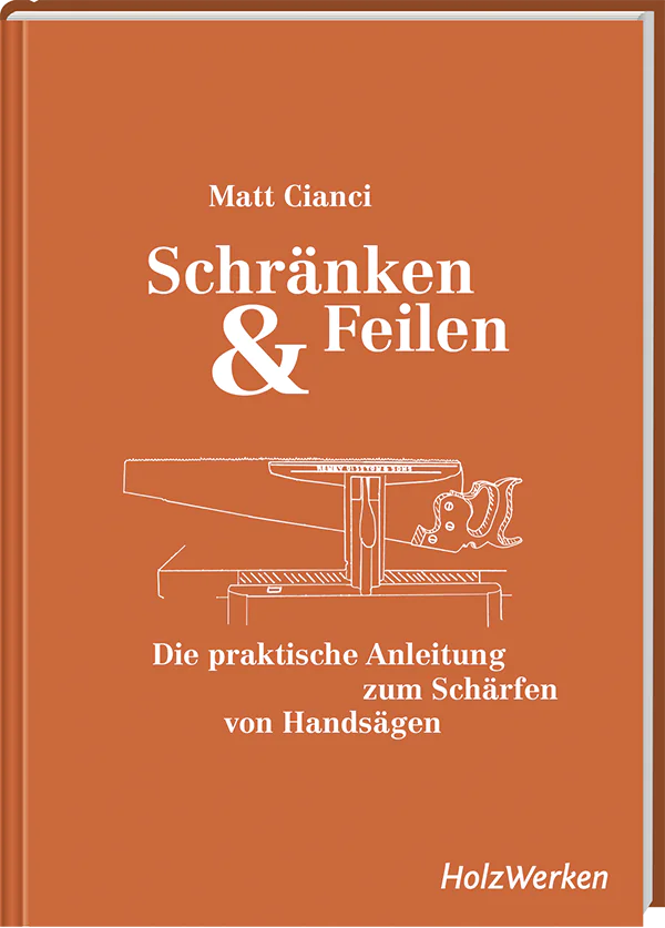 Schränken & Feilen (von Handsägen) Schränken & Feilen (von Handsägen)