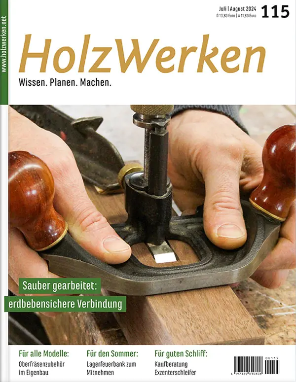Holzwerken Ausgabe 115 Jul/Aug 2024